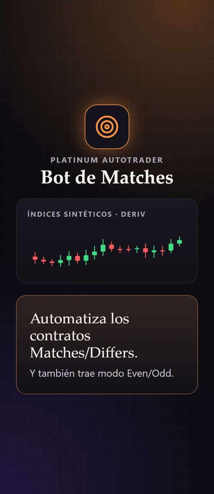 Bot de Matches: automatiza Matches/Differs y trae modo Even/Odd